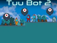 https://www.y8gamesx.com/game/tuu-bot-2