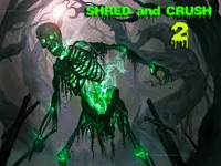 https://www.y8gamesx.com/game/shred-and-crush-2