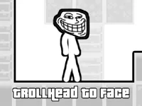 https://www.y8gamesx.com/game/trollhead-to-face